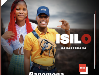 Isilo samagcokama - Banomona (feat MaNala)