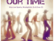 Nico Lee Sparta – Our Time ft Musiqalistic ZA & Door 55 Mp3 Download.