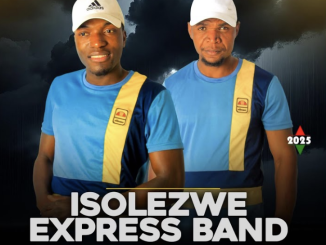 ISOLEZWE EXPRESS BAND – IYEZ‘ELIMNYAMA