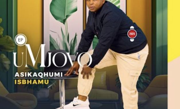 EP: UMJOVO – Asikaqhumi Isbhamu