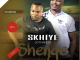 Skhiye Sothando – Usengishiya Kanje