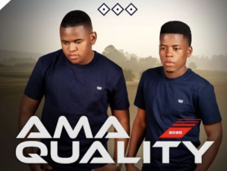 EP: Ama Quality – UTHI UBUWAZI
