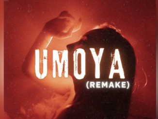 Dr Dope – Umoya (Remake)