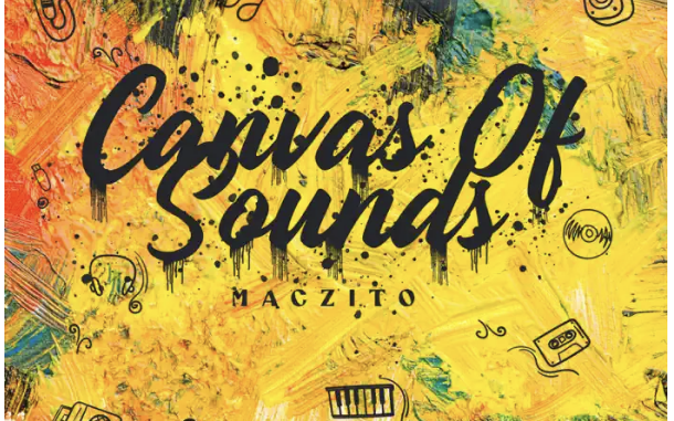 MacZito – Canvas Of Sound (Album)