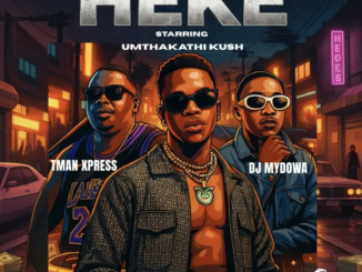 Umthakathi Kush, TMan Xpress & DJ Mydowa