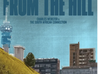 Charles Webster – From The Hill (Album)