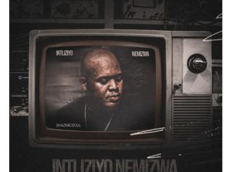 Shazmicsoul – Intliziyo Nemizwa EP