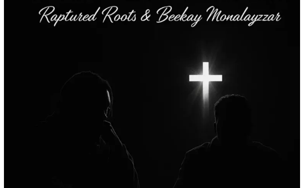 Raptured Roots & Beekay Monalayzzar – Spiritual Prayer