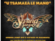 Spring Jump Off, Vetkuk & Mahoota – U Tsamaea Le Mang (feat. Dr Lamondro, Mavele, Saeed Moska & Tash Ls)