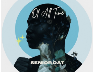 EP: Senior Oat – Of All Time