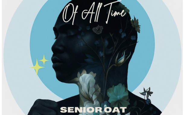 EP: Senior Oat – Of All Time
