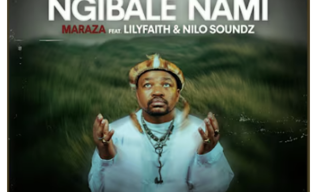 MarazA – Ngibale Nami