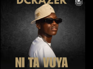 Dcrazer - Ni ta vuya