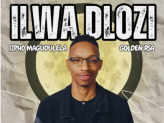 Mr. Nine11 – Ilwa Dlozi ft Sipho Magudulela & Golden RSA