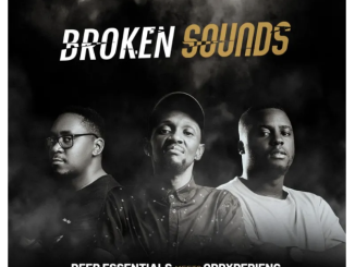 Oddxperienc & Deep Essentials – Broken Sounds EP