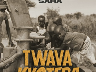 King Saha – Twava Kyotera