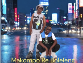 Gaddafi & Mr Molewa – Makompo Re Boleleng