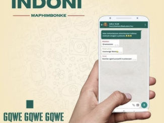 INdoni – Gqwe, Gqwe, Gqwe!!!