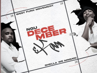 Shella Weh Mngani – Ngu December eKapa