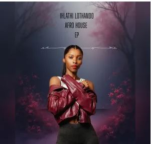 DJ Vannessa – Ihlathi Lothando EP