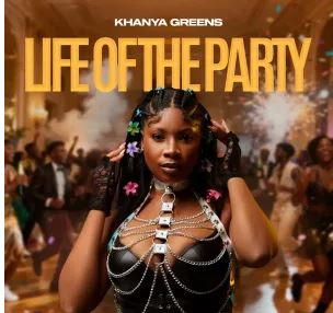 Khanya Greens – Life of the Party EP