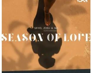 Sir KG feat. Zoëli, Nzi – Season of Love (Hypaphonik Remix)