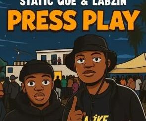 Static Que & Labzin – Press Play