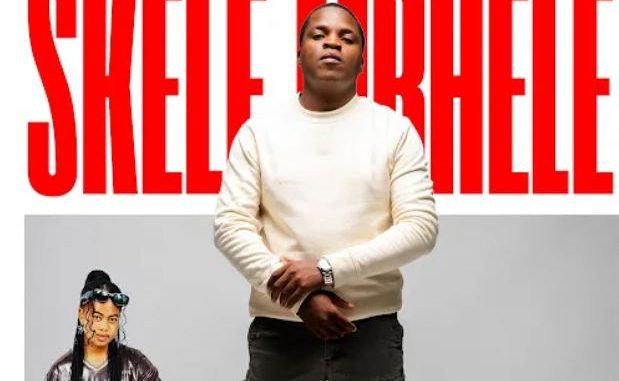 SKELE MBHELE – Ntombi yakwasoshangane ft. Ntsako Shirimani
