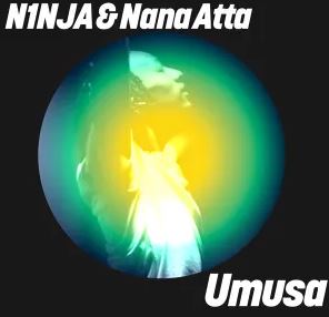 N1NJA & Nana Atta – Umusa (Extended Mix)