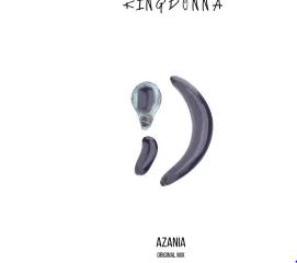 KingDonna – Azania (Original Mix)