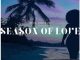 Sir KG, Zoëli & Nzi – Season of Love (C-Moody Remix)