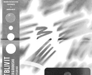 Carter IV, DoouShii & Tyler ICU – CNT BLIV IT (feat. Mmambo The Voice of God, FaroQii MuziQ & Kwanda MusiQ)