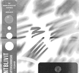 Carter IV, DoouShii & Tyler ICU – CNT BLIV IT (feat. Mmambo The Voice of God, FaroQii MuziQ & Kwanda MusiQ)