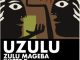 Zulu Mageba & Tee-R – Uzulu