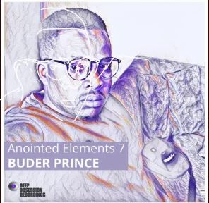 VA – Anointed Elements 7 (Compiled by Buder Prince)