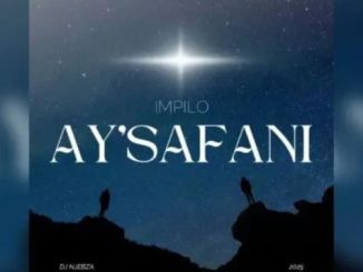 Dj Njebza – Ay’safani feat Minenhle M & Master Jay