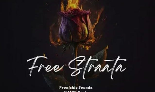 Pronickle Soundz – Free Straata ft. Mok beatz