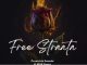 Pronickle Soundz – Free Straata ft. Mok beatz