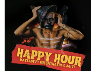 Dj Tease – Happy Hour