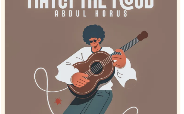 Abdul Horus – Match The Mood