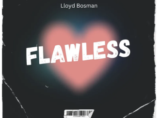 Lloyd Bosman – Flawless