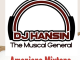 Dj hansin the Musical General Ampiano Mixtape